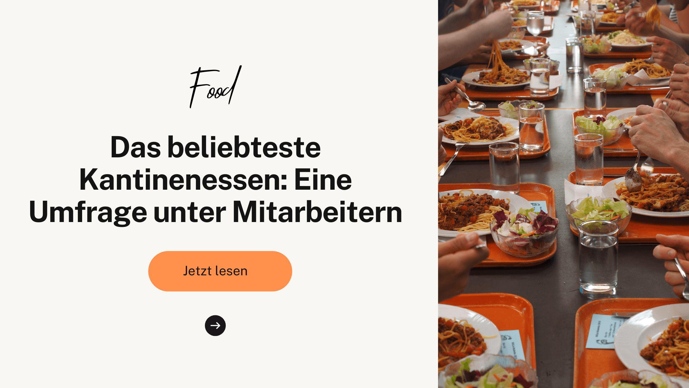 Das beliebteste Kantinenessen: Eine Umfrage unter Mitarbeitern
