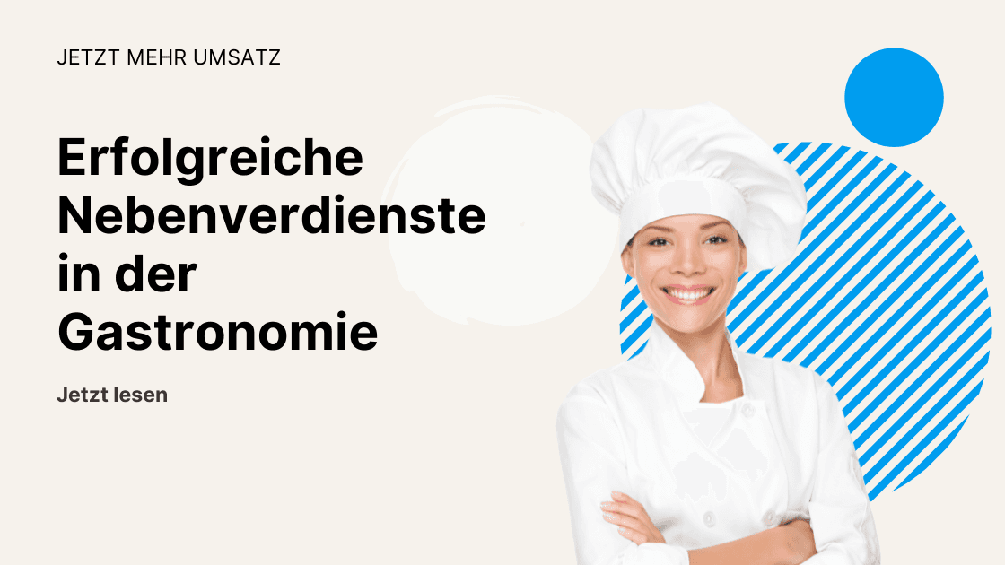 Erfolgreiche Zusatz­geschäfte in der Gastronomie