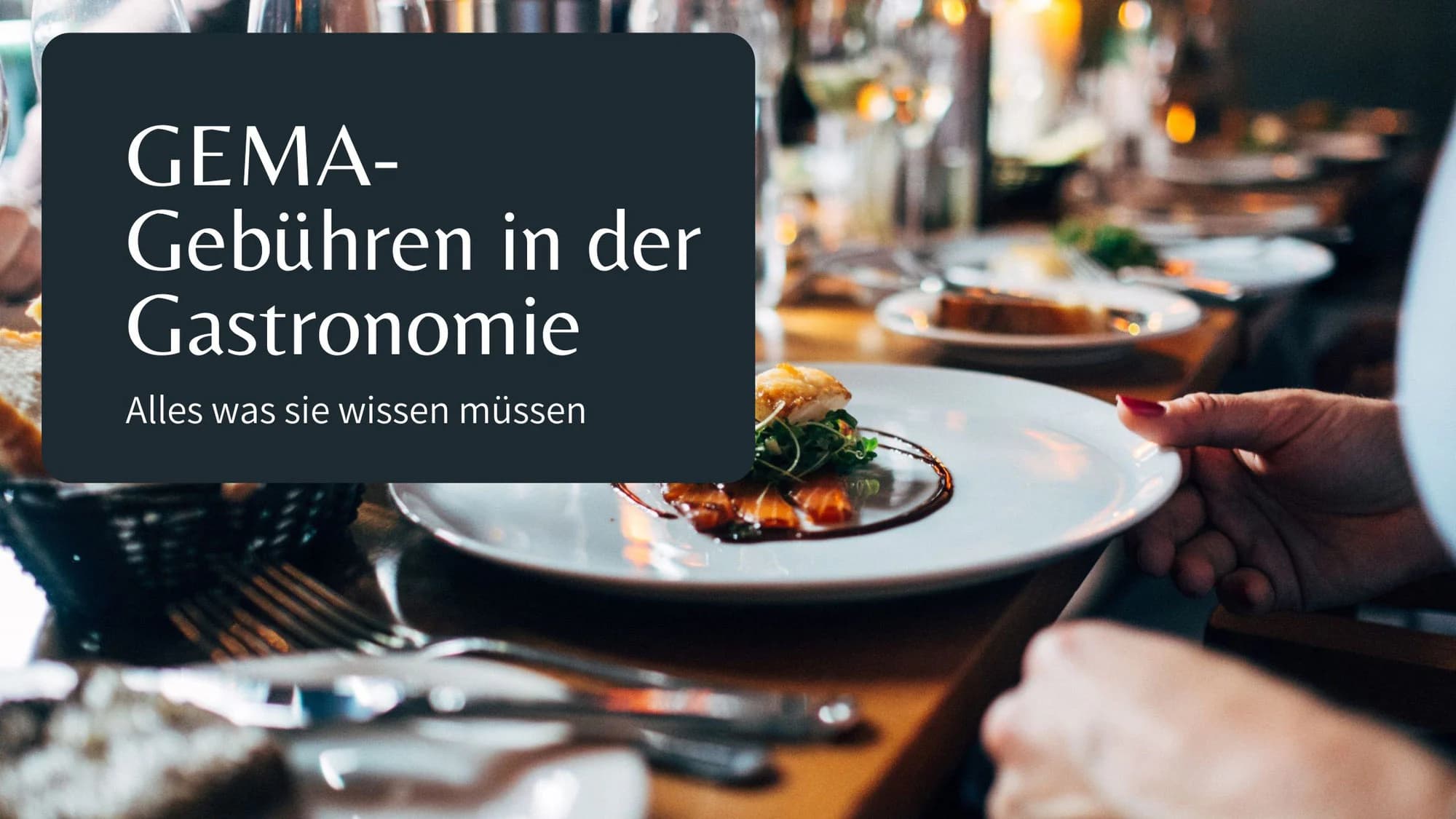 GEMA-Gebühren in der Gastronomie