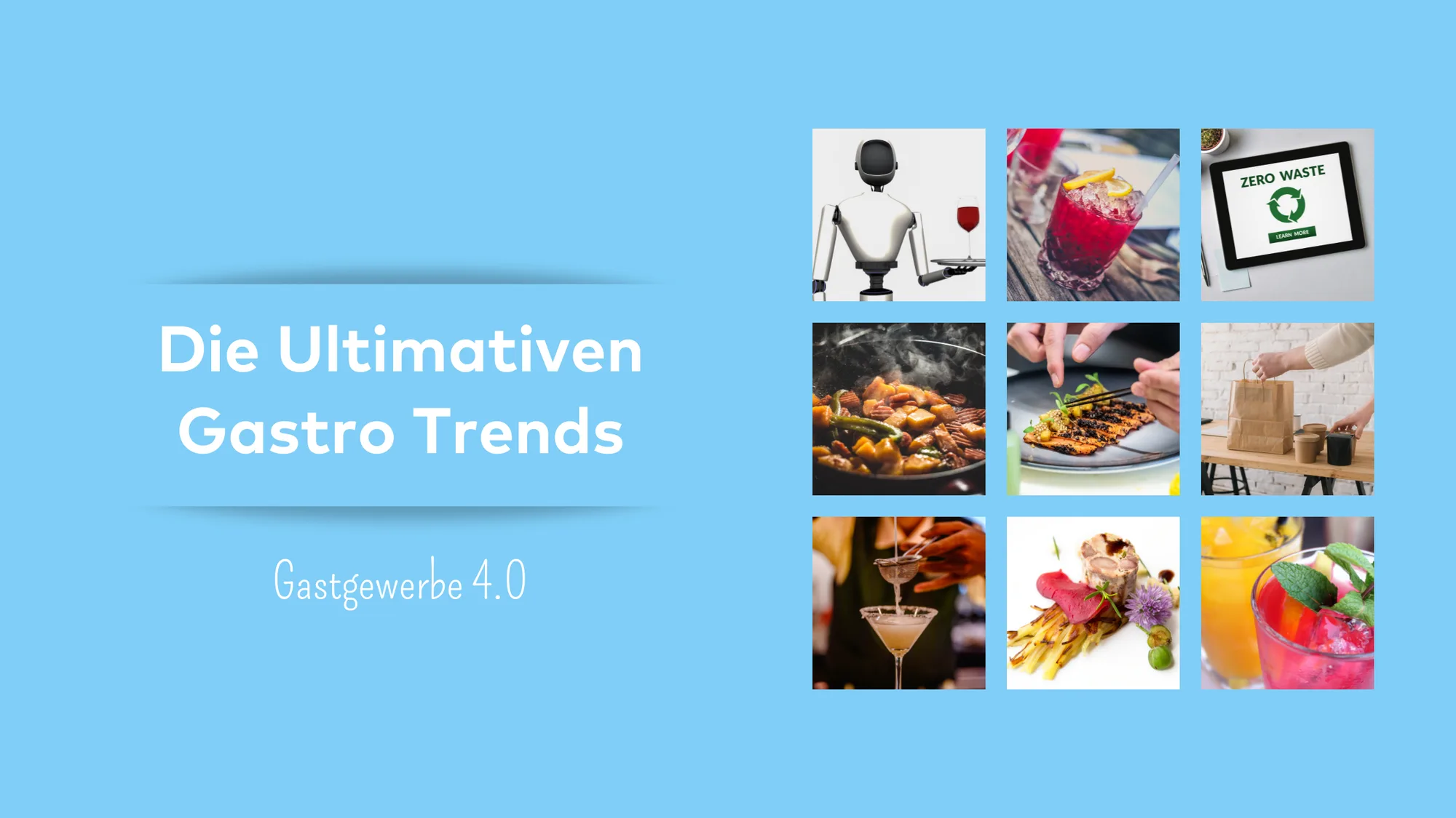 Gastgewerbe: Diese 8 Trends müssen Sie kennen!
