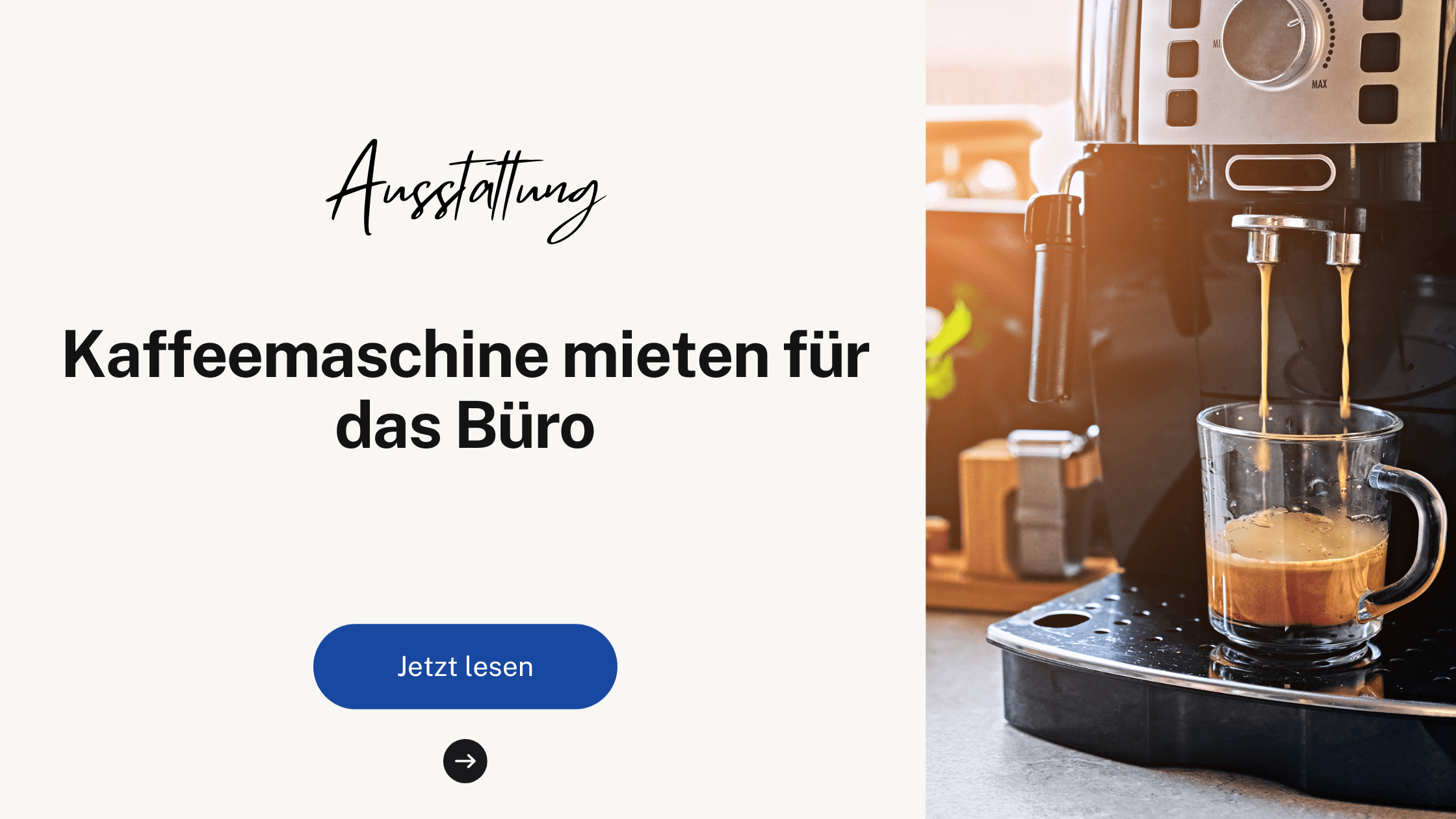 Kaffeemaschine mieten für das Büro