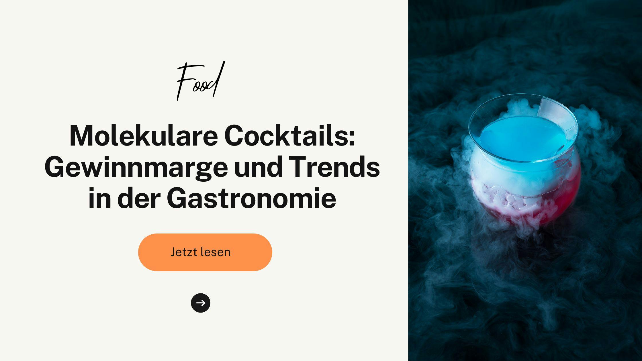 Molekulare Cocktails: Gewinnmarge und Trends in der Gastronomie