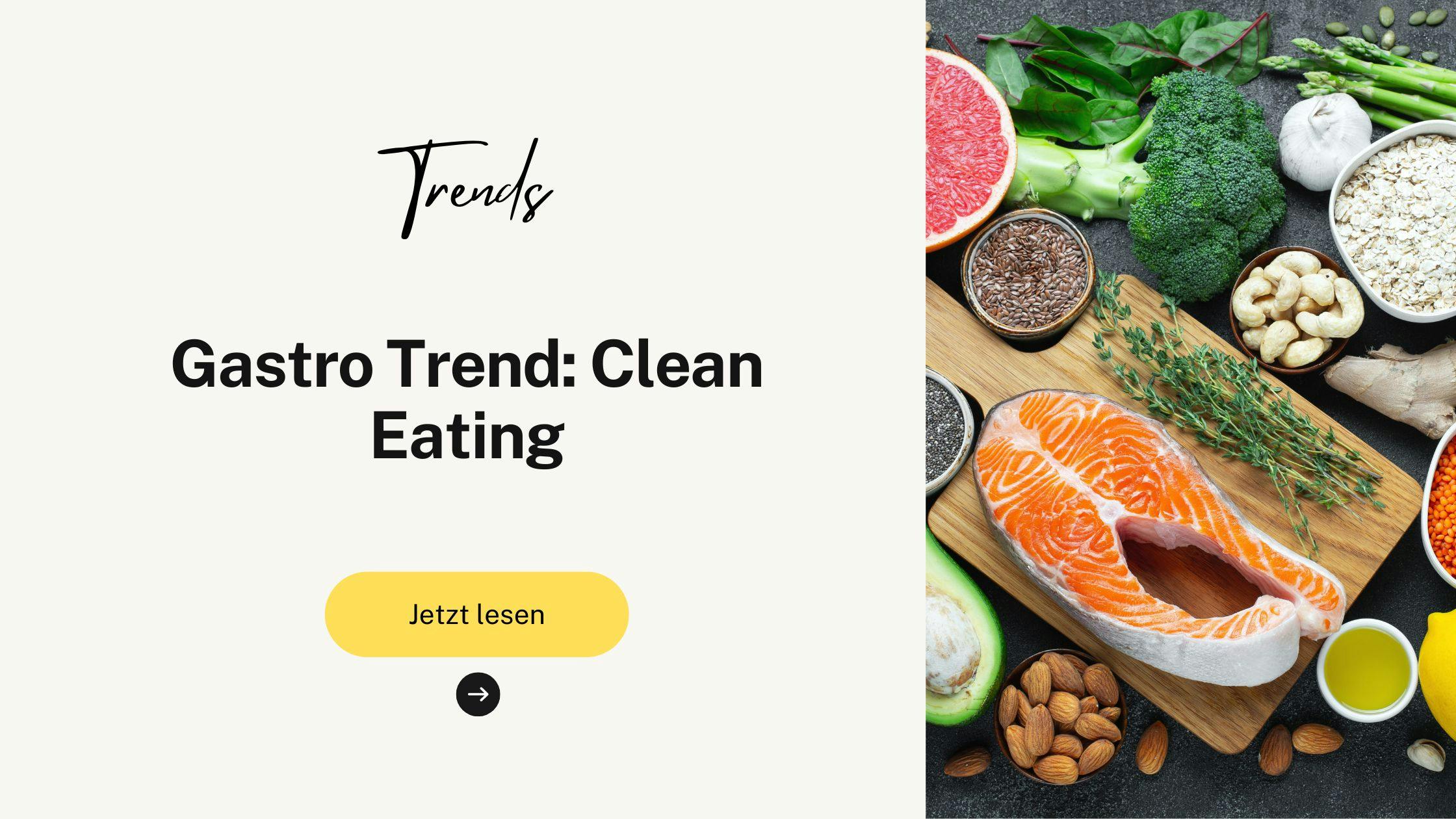 Gastro Trend: Clean Eating